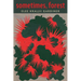 Sometimes, Forest