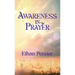 Awareness in Prayer