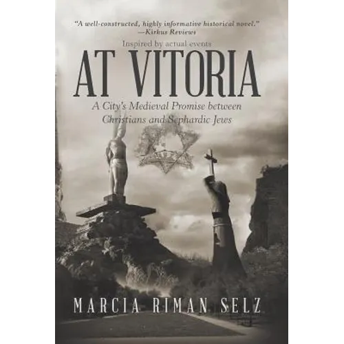 At Vitoria: A City's Medieval Promise Between Christians and Sephardic Jews