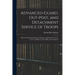 Advanced-Guard, Out-Post, and Detachment Service of Troops: With the Essential Principles of Strategy, and Grand Tactics for the Use of Officers of th