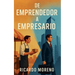 De Emprendedor a Empresario
