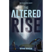 The Altered Rise