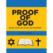Proof of God: And Why Science and the Bible Are in Agreement