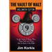 Vault of Walt 9: Halloween Edition: Spooky Stories of Disney Films, Theme Parks, and Things That Go Bump In the Night