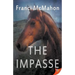 The Impasse