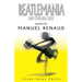 Beatlemania (and other real tales)