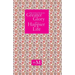 The Little Guide to Greater Glory and A Happier Life