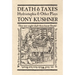Death & Taxes: Hydriotaphia & Other Plays