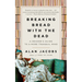 Breaking Bread with the Dead: A Reader's Guide to a More Tranquil Mind