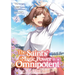 The Saint's Magic Power Is Omnipotent: The Other Saint (Manga) Vol. 4