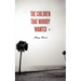 The Children That Nobody Wanted