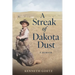 A Streak of Dakota Dust