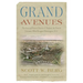Grand Avenues: The Story of Pierre Charles l'Enfant, the French Visionary Who Designed Washington, D.C.