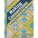 Making Connections, a Free-Motion Quilting Workbook