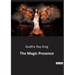 The Magic Presence