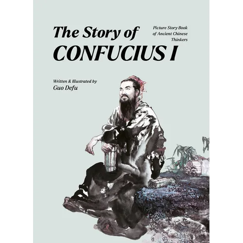 The Story of Confucius I