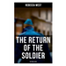 The Return of the Soldier (Historical Novel)