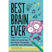 Best Brain Ever: How to Level Up, Be More Focused, and Be Less Stressed