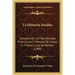 La Historia Inedita: Estudios De La Vida, Reinado, Proscripcion Y Muerte De Carlos Iv Y Maria Luisa De Borbon (1908)