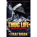 Thug Life
