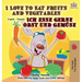 I Love to Eat Fruits and Vegetables Ich esse gerne Obst und Gemüse: English German Bilingual Edition