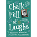 Chalk Full of Laughs: Hilarious Histories From the Classroom