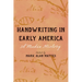 Handwriting in Early America: A Media History