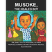 Musoke, The Healed Boy