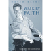 Walk by Faith