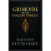 Grimoire of the Hollow Tongue