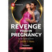 Revenge Paid in Pregnancy
