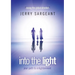 into the light