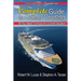 The Complete Guide to Ocean Cruising: All You Need to Know for a Great Vacation