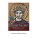 Justinian the Great: The Life and Legacy of the Byzantine Emperor