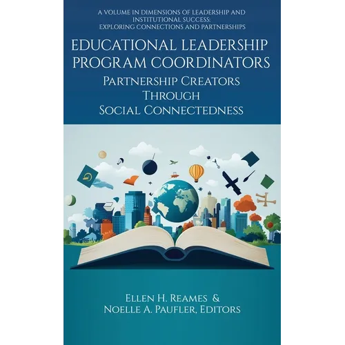 Educational Leadership Program Coordinators: Partnership Creators Through Social Connectedness
