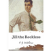 Jill the Reckless