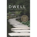 Dwell: Learning a Deeper Intimacy with God