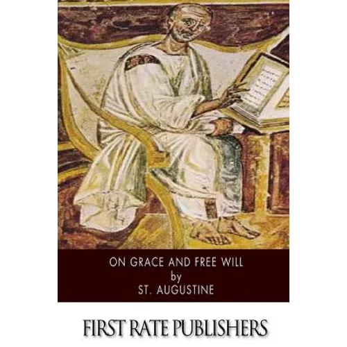 On Grace and Free Will