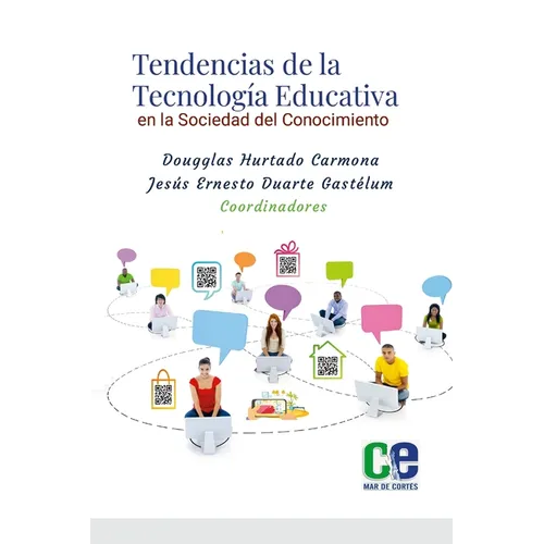 Tendencias de la Tecnología Educativa en la Sociedad del Conocimiento
