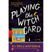 Playing the Witch Card