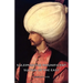 Suleiman the Magnificent - Sultan of the East