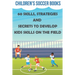 Children's Soccer Books 60 Skills, Strategies And Secrets To Develop Kids Skills On The Field: Soccer Books For Kids
