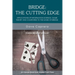 Bridge - The Cutting Edge