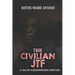 The Civilian Jtf: A Tale of a Dehumanising Heritage