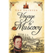 Voyage to Muscovy