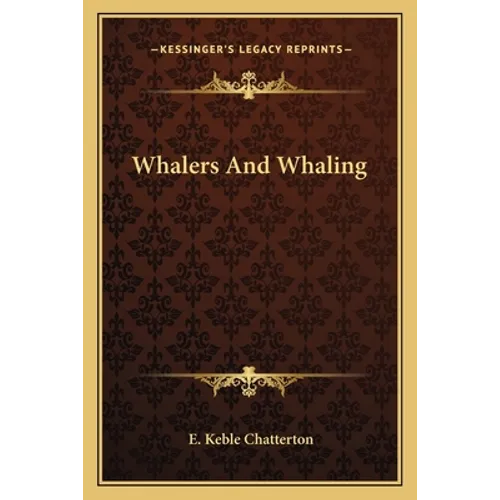 Whalers And Whaling