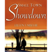 Small Town Showdown