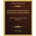 Acute Diseases Their Uniform Treatment by Natural Methods: Mental, Emotional and Psychic Disorders