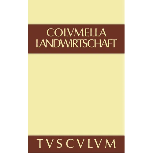 Über Landwirtschaft: Lateinisch - Deutsch