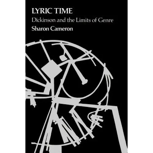 Lyric Time: Dickinson and the Limits of Genre